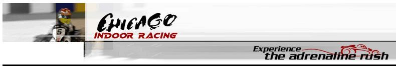 Chicago Indoor Racing